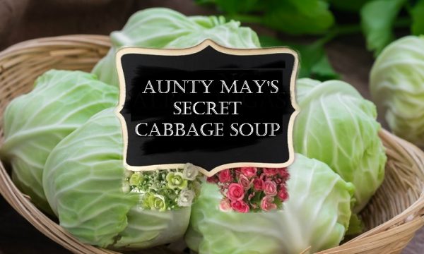 Aunty May's SECRET Cabbage Soup